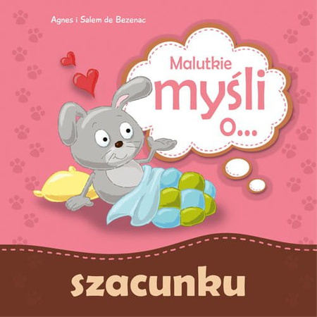 Malutkie myśli o szacunku