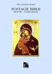 POSTACIE BIBLII. Słownik – konkordancja - Tom VII (L-M)