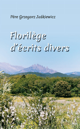 Florilège d’écrits divers - Antologia różnych pism