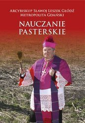  Nauczanie pasterskie. Kazania i homilie. Tom II 2011-2014